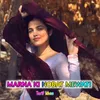 About MARNA KI NOBAT MEWATI Song